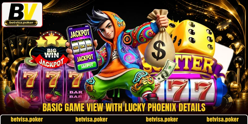 Basic game view with Lucky Phoenix details Basic game view with Lucky Phoenix details