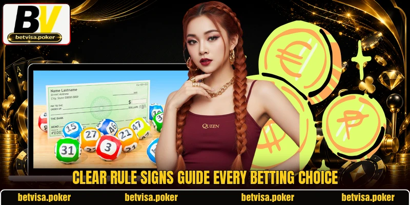 Clear rule signs guide every betting choice Clear rule signs guide every betting choice