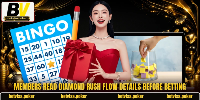 Members read Diamond Rush Flow details before betting Members read Diamond Rush Flow details before betting