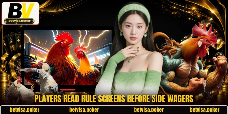 Players read rule screens before side wagers Players read rule screens before side wagers